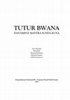 Research paper thumbnail of Tutur Bwana dan Empat Mantra Sunda Kuna