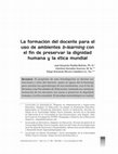 Research paper thumbnail of La formación del docente para el uso de ambientes b-learning con el fin de preservar la dignidad humana y la ética mundial