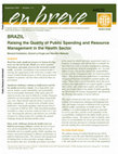 Research paper thumbnail of Brazil : raising the quality of public spending and resource management in the health sector