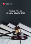 Research paper thumbnail of SCHOOL OF LAW - 2020 YEAR-IN-REVIEW