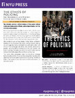 Research paper thumbnail of The Ethics of Policing: New Perspectives on Law Enforcement Flyer