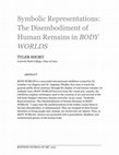 Research paper thumbnail of Symbolic Representations: The Disembodiment of Human Remains in BODY WORLDS