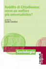 Research paper thumbnail of G. Allegri, Dal reddito di cittadinanza italiano al dibattito europeo sul reddito di base. Per un nuovo Welfare nella pandemia, in G. Cavalca (a cura di), Reddito di cittadinanza: verso un Welfare più universalistico?, Franco Angeli, 2021, pp. 31-61, Ebook in Open Access ISBN: 9788835124030