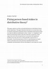 Research paper thumbnail of Fixing Person-Based Stakes in Distributive Theory