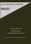 Research paper thumbnail of Asia Research Centre Brief 54, May 2021: EU-India summit and its significance for Poland