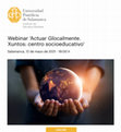 Research paper thumbnail of Webinar IEM: Actuar glocalmente: `Xuntos´ Espacio Socioeducativo