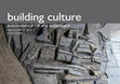 Research paper thumbnail of Building Culture: procurement of UK arts construction