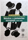 Research paper thumbnail of El dilema entre la revolucion y la estabilizacion: México y las potencias europeas, 1920-1928