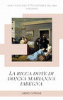 Research paper thumbnail of La ricca dote di Donna Marianna Iabegna (errata corrige: Tabegna)