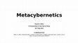 Research paper thumbnail of Metacybernetics