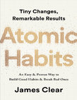 Research paper thumbnail of Atomic Habits - An Easy & Proven Way to Build Good Habits & Break Bad Ones by James Clear