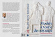 Research paper thumbnail of Modely a teorie demokracie (Models and Theories of Democracy)