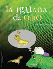 Research paper thumbnail of La iguana de oro