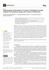 Research paper thumbnail of Exploring the Antecedents of Cruisers' Destination Loyalty: Cognitive Destination Image and Cruisers' Satisfaction