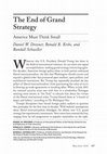 Research paper thumbnail of The End of Grand Strategy America Must Think Small