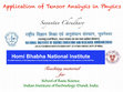 Research paper thumbnail of Application of Tensor Analysis in Physics