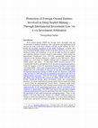 Research paper thumbnail of Protection of Foreign-Owned Entities Involved in Deep Seabed Mining— Through International Investment Law vis à vis Investment Arbitration