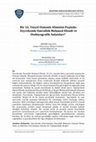 Research paper thumbnail of Bir 16. Yüzyıl Osmanlı Aliminin Peşinde: Zeyrekzāde Emrullāh Meḥmed Efendi ve Otobiyografik Anlatıları /  In Pursuit of a 16th Century Ottoman Scholar: Zeyrekzāde Emrullāh Meḥmed Efendi and his Autobiographical Accounts