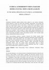 Research paper thumbnail of PATRICIA AUFDERHEIDI’IN MEDYA İLKELERİ DOĞRULTUSUNDA: MEDYA OKURYAZARLIĞI - FRANSA, FİNLANDİYA VE DANİMARKA ÜLKELERİNDE MEDYA OKURYAZARLIĞI ÇALIŞMALARI