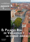 Research paper thumbnail of El Palacio Real de Valladolid y la ciudad áulica