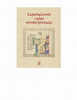 Research paper thumbnail of Zapożyczenie, cytat, reinterpretacja, red. nauk. Antoni T. Grabowski, Robert Kasperski, Rafał Rutkowski