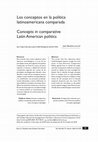 Research paper thumbnail of Los conceptos en la política latinoamericana comparada Concepts in comparative Latin American politics