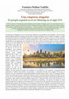 Research paper thumbnail of Una empresa singular: el periplo espanol en el rio Mekong en el siglo XVI