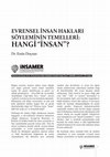 Research paper thumbnail of Evrensel İnsan Hakları Söyleminin Temelleri: Hangi ‘İnsan’?