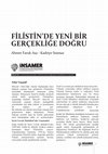 Research paper thumbnail of Filistin’de Yeni Bir Gerçekliğe Doğru