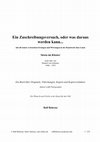 Research paper thumbnail of Ein Zuschreibungsversuch, oder was daraus werden kann...