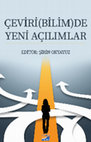 Research paper thumbnail of Çeviri Bilimde Yeni Açılımlar-kitap tanıtımı