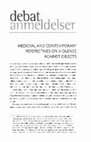 Research paper thumbnail of Medieval and Contemporary Perspectives on Violence Against Objects