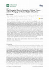 Research paper thumbnail of The Dialogical Turn in Normative Political Theory and the Pedagogy of Human Rights Education