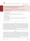 Research paper thumbnail of Kentsel Peyzajın Değişen Kavramsal Çerçevesi: Ankara Üzerine Değerlendirmeler