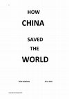 Research paper thumbnail of HOW CHINA SAVED THE WORLD