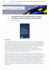 Research paper thumbnail of International research collaborations: arranged marriages, old boys' networks, and alternatives