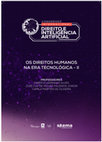 Research paper thumbnail of Anais do I Congresso Internacional "Direito e Inteligência Artificial": Os Direitos Humanos na Era Tecnológica II