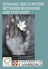 Research paper thumbnail of Dynamic Encounters between Buddhism and the West Postgraduate Conference-Programme