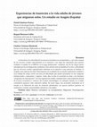 Research paper thumbnail of Experiencias de transición a la vida adulta de jóvenes que migraron solos (Jiménez, Berzosa & Gimeno, 2021). Experiences of Transition to Adult Life Among Young People Who Migrated Alone