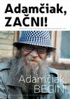 Research paper thumbnail of Adamčiak, začni. Adamčiak, Begin!