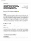 Research paper thumbnail of Gender and Social Institutions in the Labour Markets: An Analytical Perspective on the Covid-19 Disruptions in Northeast India