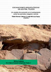 Research paper thumbnail of Excavaciones arqueológicas en Azután, Toledo. Un modelo de evolución en el poblamiento entre los períodos visigodo y emiral