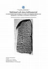 Research paper thumbnail of Särkland och dess källmaterial. En kritisk klassificerande utredning och en studie av ett vikingatida kulturmöte med utgångspunkt i runristningar som innehåller Särklandsnamnet