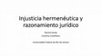 Research paper thumbnail of Injusticia hermenéutica y razonamiento jurídico