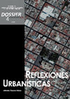 Research paper thumbnail of Reflexiones urbanísticas: un pensamiento de clase para el entendimiento de la ciudad