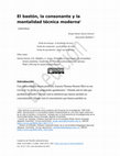 Research paper thumbnail of El bastón, la consonante y la mentalidad técnica moderna  [Artículos