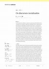 Research paper thumbnail of Os discursos racializados