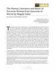 Research paper thumbnail of “The History, Literature, and Music of Peruvian Women from Ayacucho in Warmi by Magaly Solier.” 