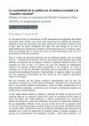 Research paper thumbnail of La centralidad de lo politico en el sistema mundial y la cuestion nacional Sobre el centenario del PCCH