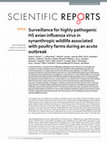 Research paper thumbnail of Surveillance for highly pathogenic H5 avian influenza virus in synanthropic wildlife associated with poultry farms during an acute outbreak